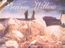 Book cover for Prairie Willow