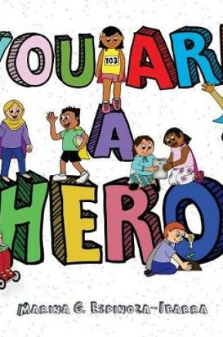 Cover of You Are A Hero