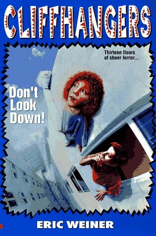 Cover of Cliffhangers 2: Don't Look Down!