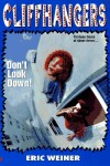 Book cover for Cliffhangers 2: Don't Look Down!