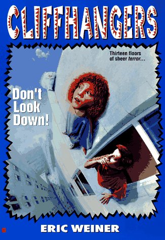 Book cover for Cliffhangers 2: Don't Look Down!