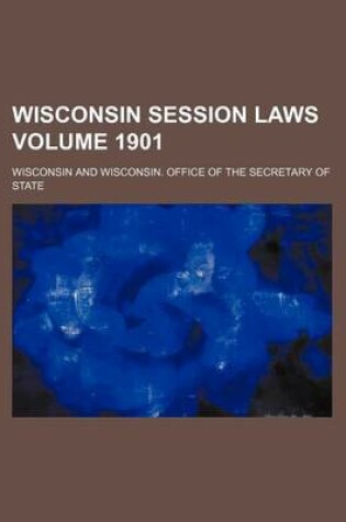 Cover of Wisconsin Session Laws Volume 1901