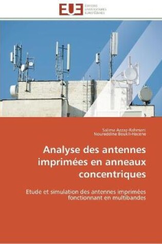 Cover of Analyse des antennes imprimees en anneaux concentriques