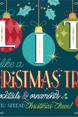 Cover of Lit Like a Christmas Tree Ornament Book