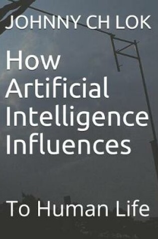 Cover of How Artificial Intelligence Influences