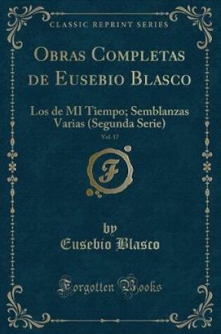 Cover of Obras Completas de Eusebio Blasco, Vol. 17