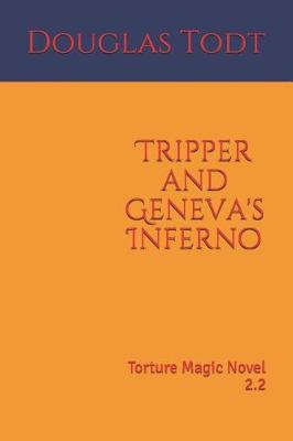 Book cover for Tripper and Geneva's Inferno