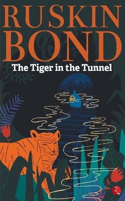 Book cover for Tiger in the Tunnel