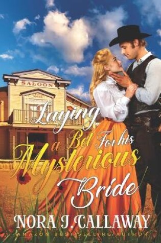 Cover of Laying a Bet For his Mysterious Bride