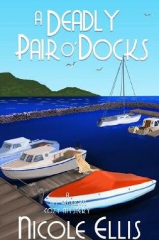 Cover of A Deadly Pair O'Docks