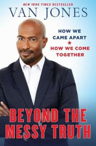 Cover of Beyond the Messy Truth
