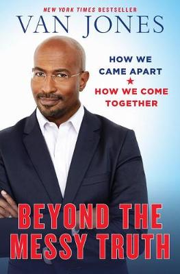 Book cover for Beyond the Messy Truth