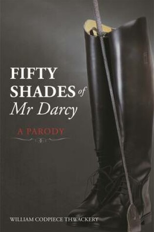 Cover of Fifty Shades of Mr Darcy