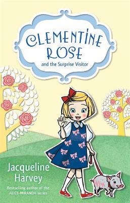 Book cover for Clementine Rose and the Surprise Visitor 1