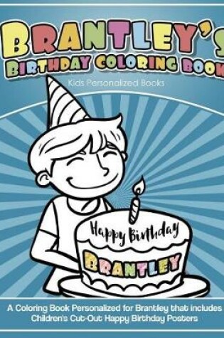 Cover of Brantley's Birthday Coloring Book Kids Personalized Books