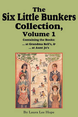 Book cover for The Six Little Bunkers Collection, Volume 1