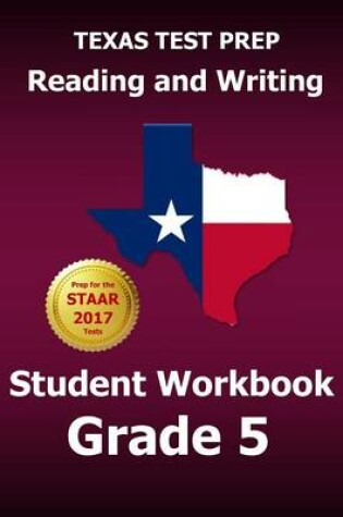 Cover of Texas Test Prep Reading and Writing Student Workbook Grade 5
