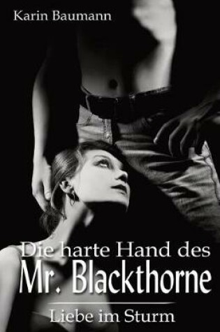 Cover of Die harte Hand des Mr. Blackthorne