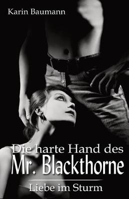 Book cover for Die harte Hand des Mr. Blackthorne