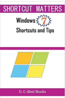 Cover of Windows 7 Shortcuts and Tips
