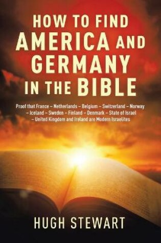 Cover of How to Find America and Germany in the Bible