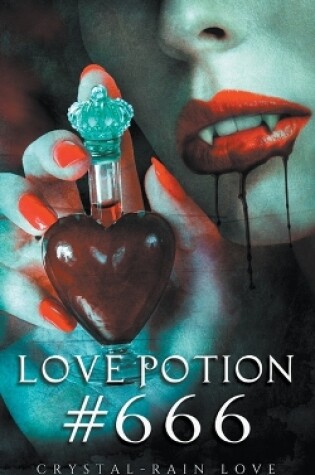 Cover of Love Potion #666