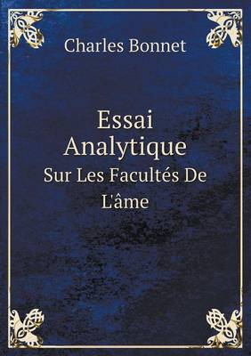 Book cover for Essai Analytique Sur Les Facultés De L'âme