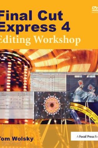 Cover of Final Cut Express 4 Editing Workshop