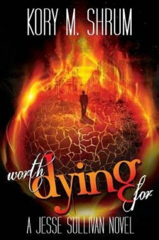 Cover of Worth Dying for
