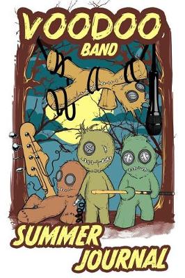 Book cover for Voodoo Band Summer Journal