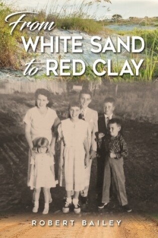 Cover of From White Sand to Red Clay