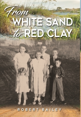 Book cover for From White Sand to Red Clay