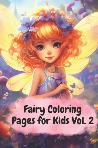 Cover of Fairy Coloring Pages for Kids Vol. 2