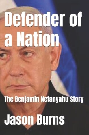 Cover of Defender of a Nation