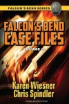 Book cover for Falcon's Bend Case Files, Volume II