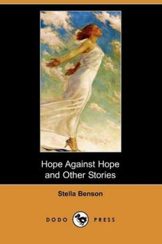 Cover of Hope Against Hope and Other Stories (Dodo Press)