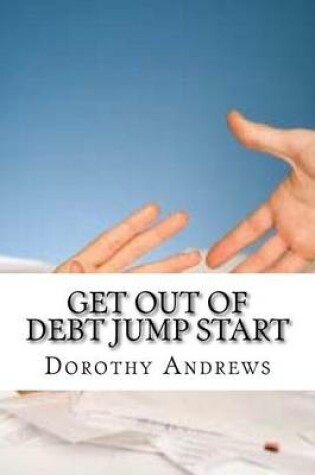 Cover of Get Out of Debt Jump Start