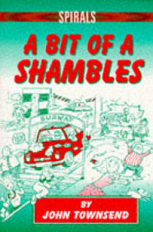 Cover of A Bit of a Shambles