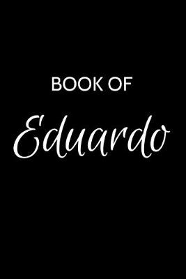 Book cover for Eduardo Journal Notebook