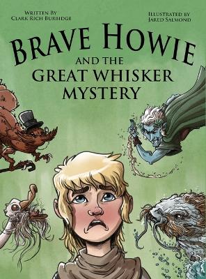 Book cover for Brave Howie and the Great Whisker Mystery