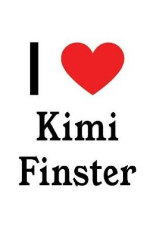 Cover of I Love Kimi Finster