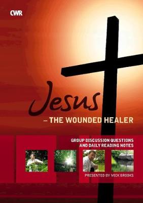 Book cover for Jesus the Wounded Healer - Workbook/Booklet