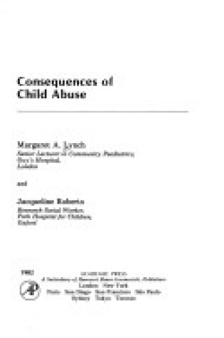 Cover of The Consequences of Child Abuse