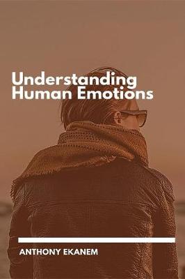 Book cover for Understanding Human Emotions