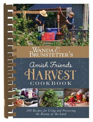 Book cover for Wanda E. Brunstetter's Amish Friends Harvest Cookbook