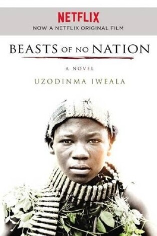 Cover of Beasts of No Nation Movie Tie-In