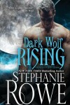 Book cover for Dark Wolf Rising (Heart of the Shifter)