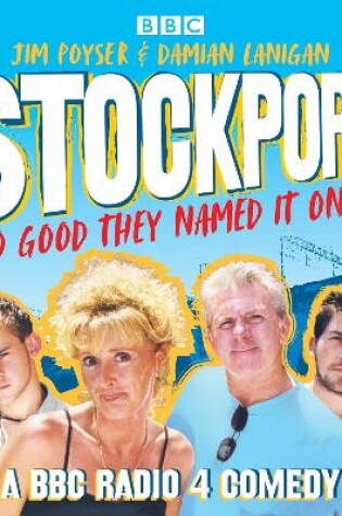 Cover of Stockport, So Good They Named It Once