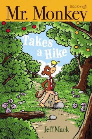 Cover of Mr. Monkey Takes a Hike