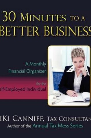 Cover of 30 Minutes to a Better Business